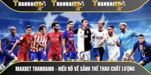 MAXBET THANBAI88